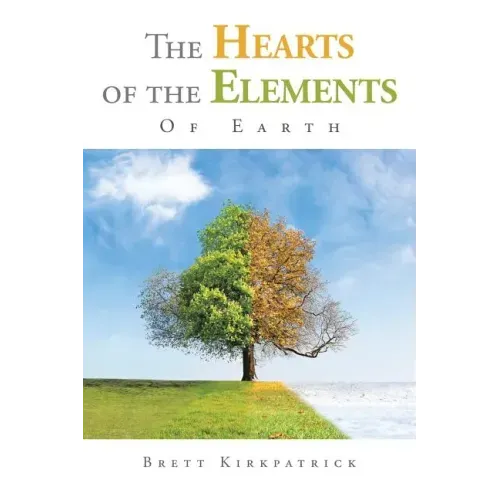 The Hearts of the Elements: Of Earth