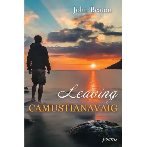 Leaving Camustianavaig: Poems