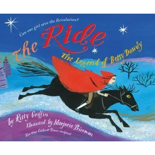 The Ride: The Legend of Betsy Dowdy