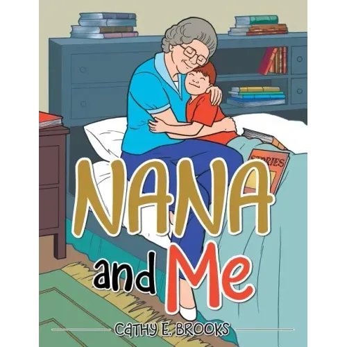 Nana and Me