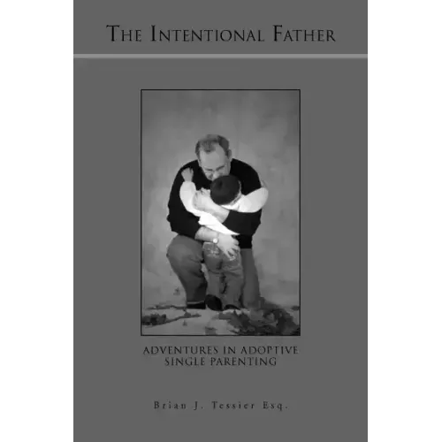 The Intentional Father