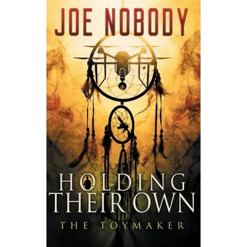 Holding Their Own X: The Toymaker