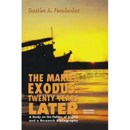The Mariel Exodus: Twenty Years Later