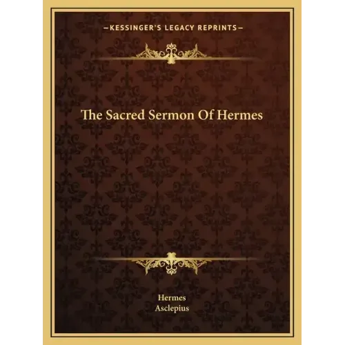The Sacred Sermon of Hermes