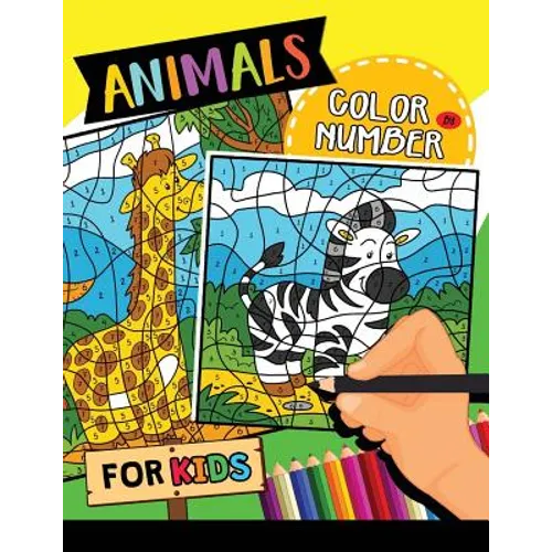 Animals Color by Number for Kids: Easy and Fun Activity Learning Workbook with Coloring Pages
