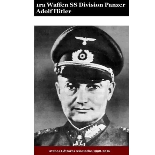 1ra Waffen SS Division Panzer Leibstandarte Adolf Hitler