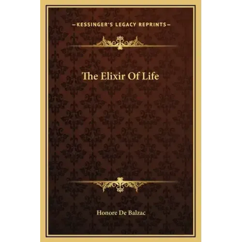 The Elixir of Life
