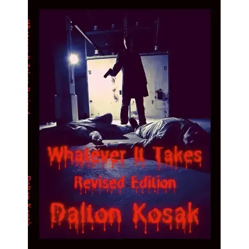 Whatever It Takes Revised Edition