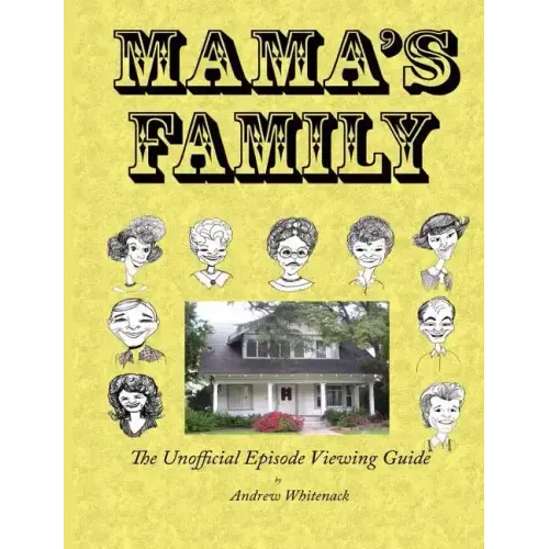 Mama's Family The Unofficial Episode Viewing Guide