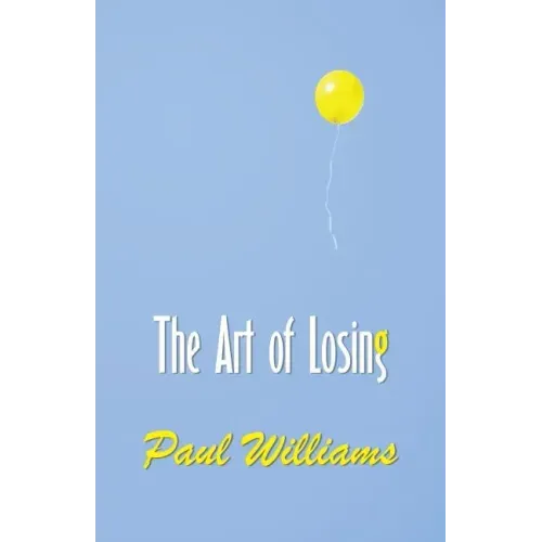 The Art of Losing