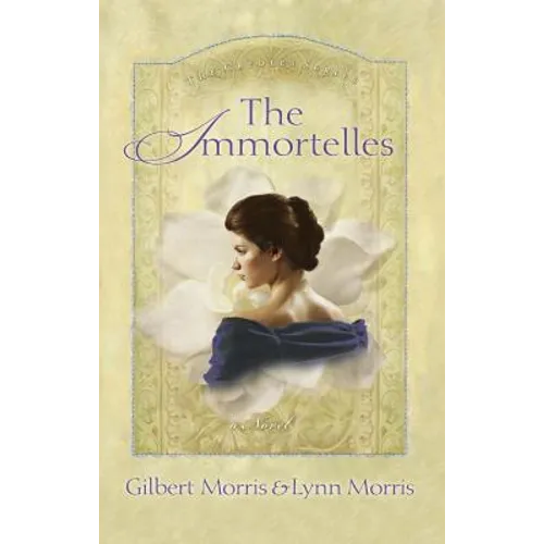 The Immortelles
