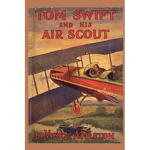 Tom Swift and his Air Scout