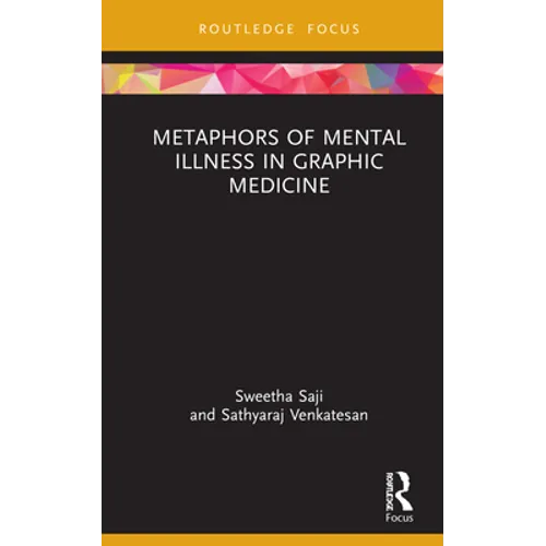 Metaphors of Mental Illness in Graphic Medicine