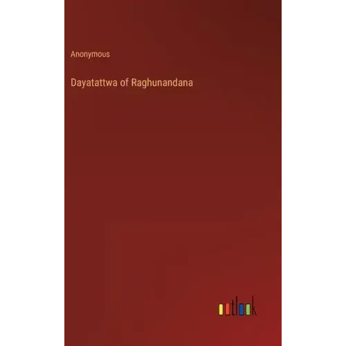 Dayatattwa of Raghunandana