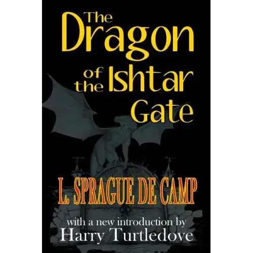 The Dragon of the Ishtar Gate
