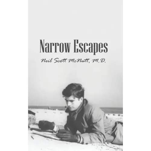 Narrow Escapes