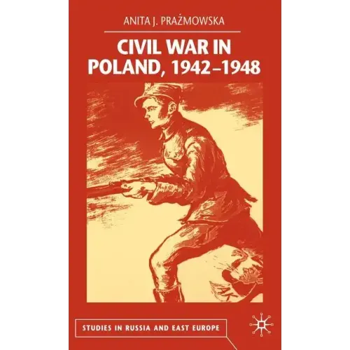 Civil War in Poland 1942-1948