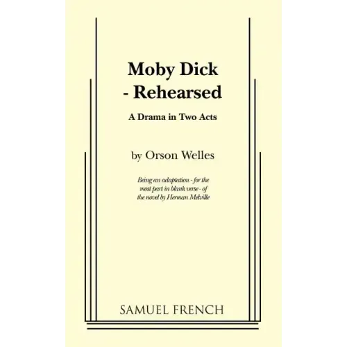 Moby Dick - Rehearsed