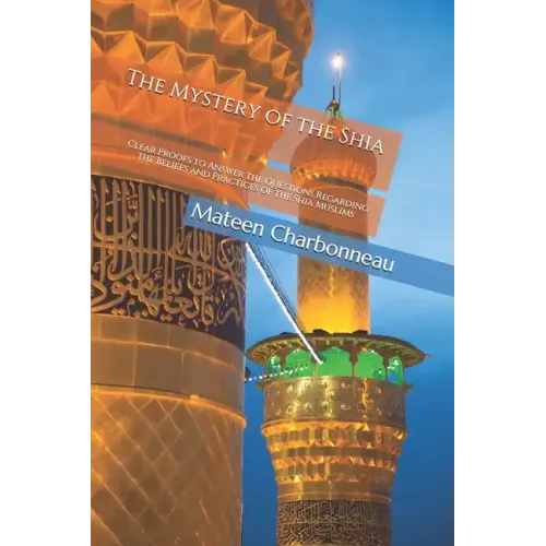 The Mystery of the Shia