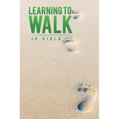 Learning to Walk