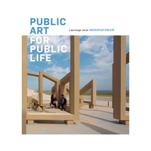 Public Art for Public Life: Learnings from Observatorium