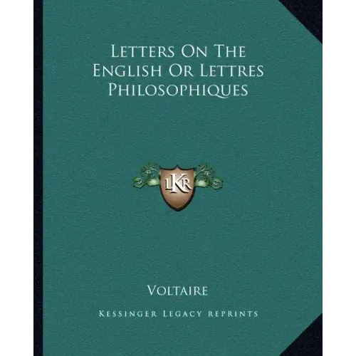 Letters on the English or Lettres Philosophiques