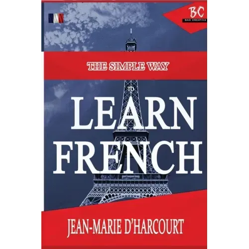 The Simple Way to Learn French