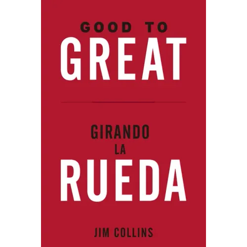 Good to Great + Girando La Rueda (Estuche). (Good to Great and Turning the Flywheel Slip Case, Spanish Edition)