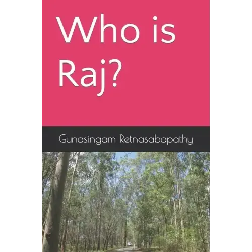 Who is Raj?