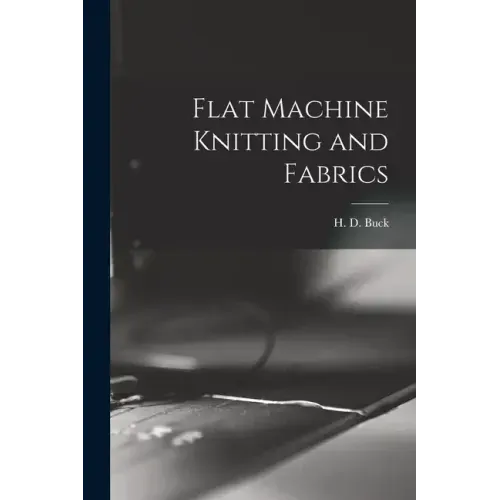 Flat Machine Knitting and Fabrics