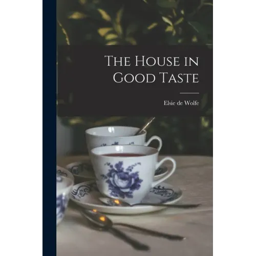 The House in Good Taste