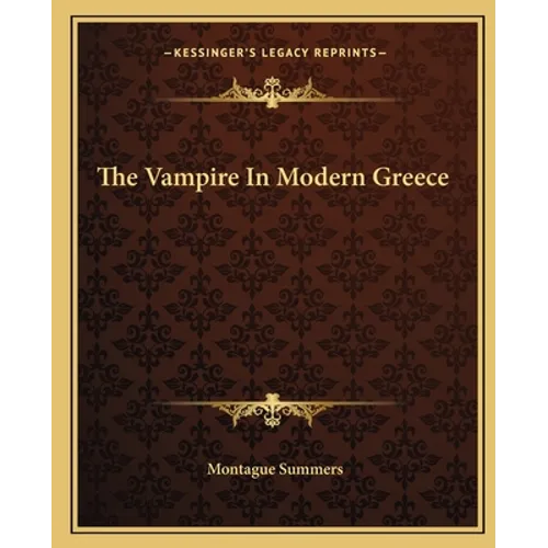 The Vampire In Modern Greece