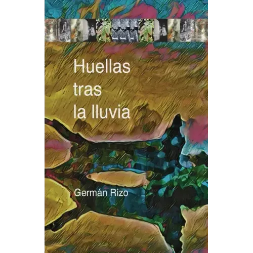 Huellas tras la lluvia