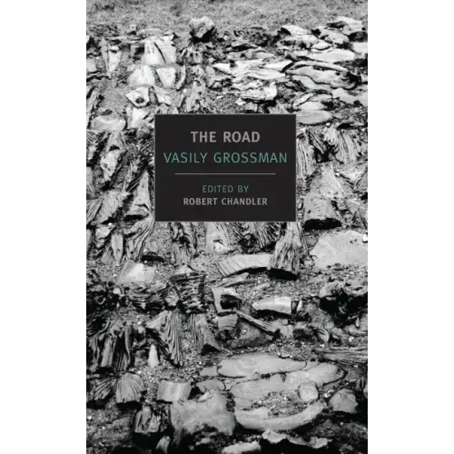 The Road: Stories, Journalism, and Essays