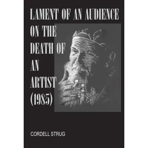 Lament of an Audience on the Death of an Artist