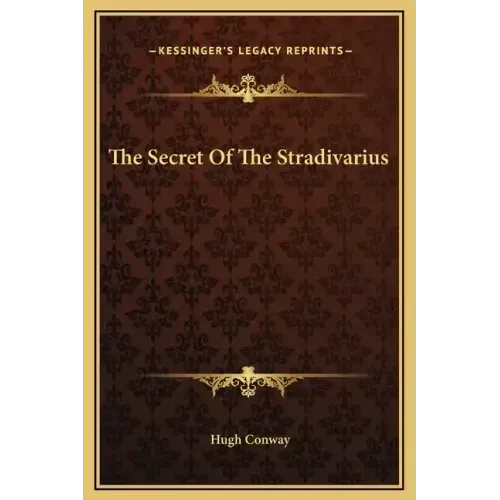 The Secret of the Stradivarius