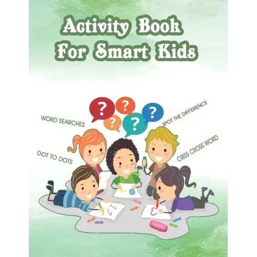 Activity Book For Smart Kids: Activity Book For Kids