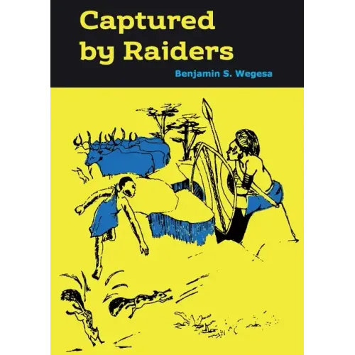 Captured by Raiders
