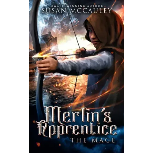 Merlin's Apprentice: The Mage