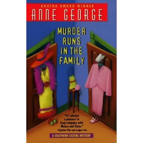 Murder Runs in the Family: A Southern Sisters Mystery