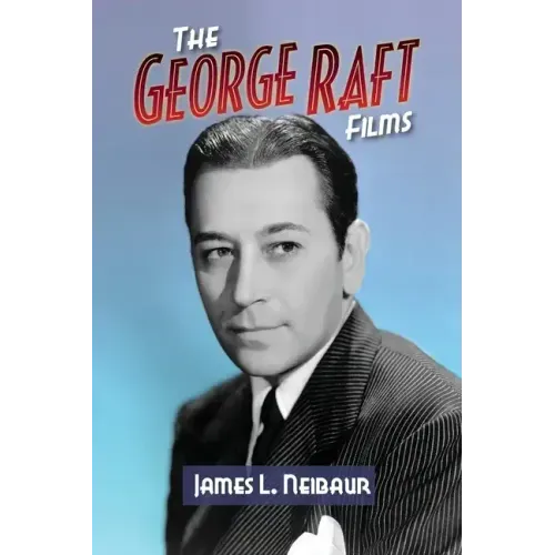 The George Raft Films