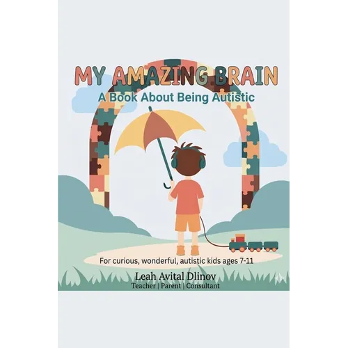 My Amazing Brain