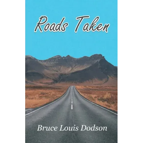 Roads Taken