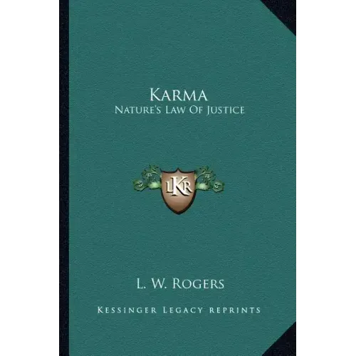 Karma: Nature's Law of Justice
