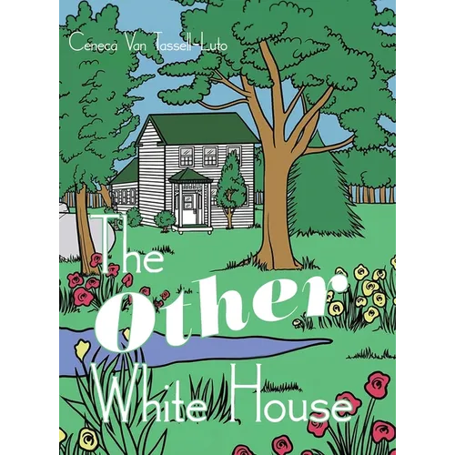 The Other White House
