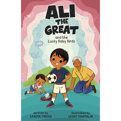 Ali the Great and the Lucky Baby Birds
