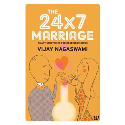 The 24x7 Marriage