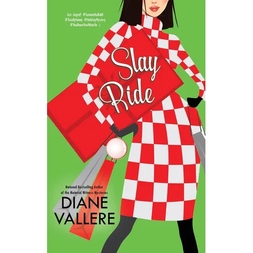 Slay Ride: A Killer Fashion Mystery