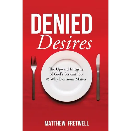 Denied Desires