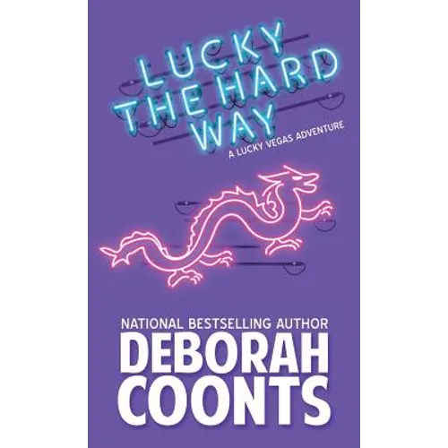 Lucky the Hard Way